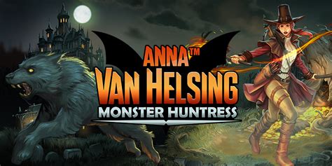 Anna Van Helsing Monster Huntress 888 Casino